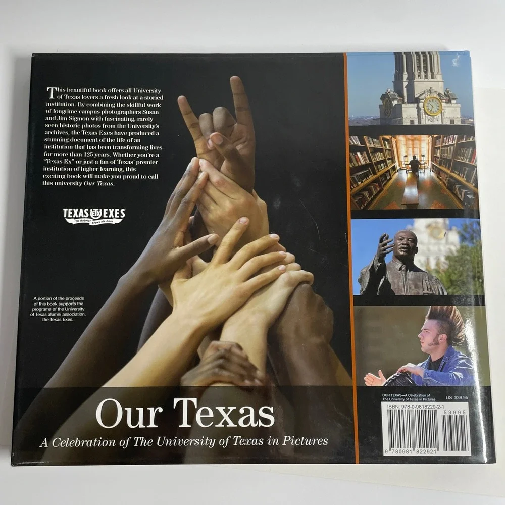 Our Texas University of Texas in Pictures Photography Book Susan Jim Sigmon 2008